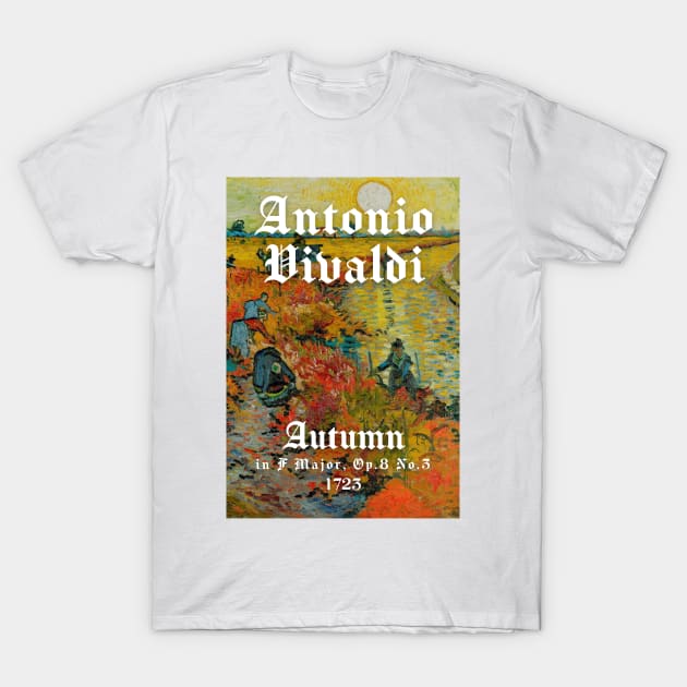 Vivaldi - Autumn T-Shirt by ClassicalMusicians